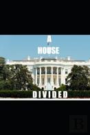A House Divided