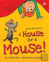 A House For A Mouse: Oscar The Mouse