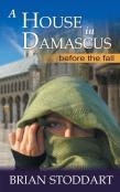 A House In Damascus