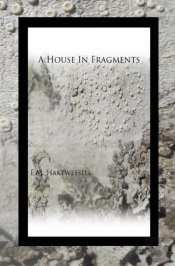 A House In Fragments