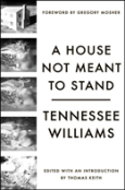 A House Not Meant To Stand