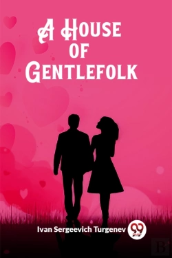 Bertrand.pt - A House Of Gentlefolk (Edition2023)