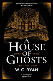 A House Of Ghosts