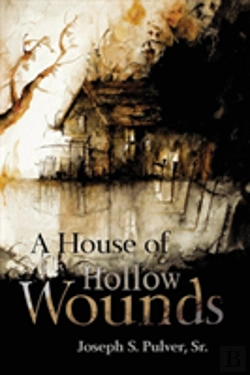 Bertrand.pt - A House Of Hollow Wounds