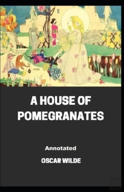 Bertrand.pt - A House Of Pomegranates Annotated