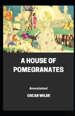 Bertrand.pt - A House Of Pomegranates Annotated