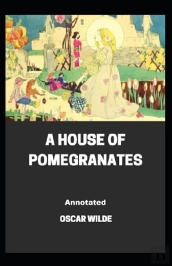 Bertrand.pt - A House Of Pomegranates Annotated