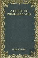 A House Of Pomegranates