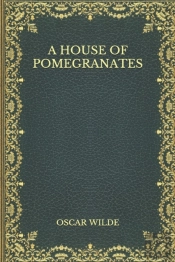 A House Of Pomegranates