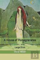 A House Of Pomegranates
