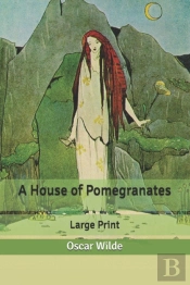 A House Of Pomegranates