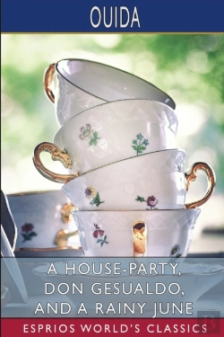 Bertrand.pt - A House-Party, Don Gesualdo, And A Rainy June (Esprios Classics)