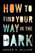 A How To Find Your Way In The Dark