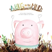 A Hug In The Mud