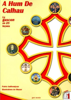 Bertrand.pt - A Hum De Calhau T.1 ; Le Gascon En 25 Leçons