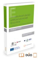 A Human Rights-Based Approach In Higher Education (Papel + E-Book)