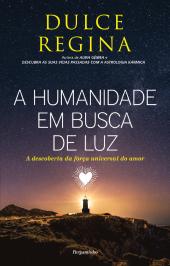 A Humanidade em Busca de Luz