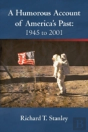 A Humorous Account Of America'S Past