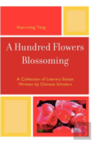 A Hundred Flowers Blossoming