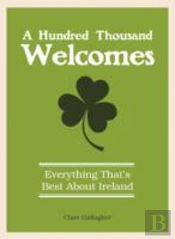 A Hundred Thousand Welcomes