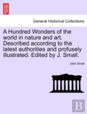 A Hundred Wonders Of The World In Nature
