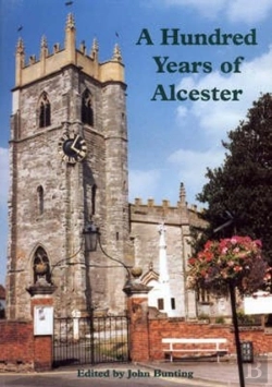 Bertrand.pt - A Hundred Years Of Alcester