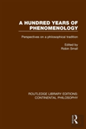 A Hundred Years Of Phenomenology