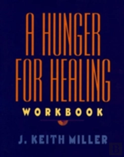 Bertrand.pt - A Hunger For Healing Workbook