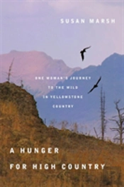 A Hunger For High Country