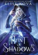 A Hunt Of Shadows
