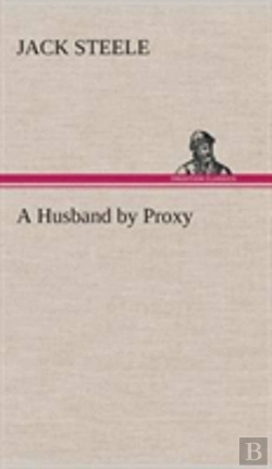 Bertrand.pt - A Husband By Proxy
