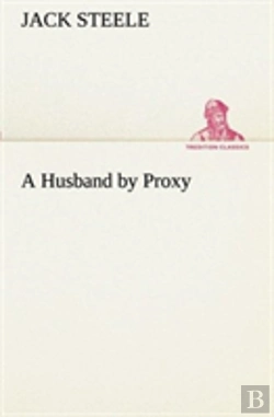 Bertrand.pt - A Husband By Proxy