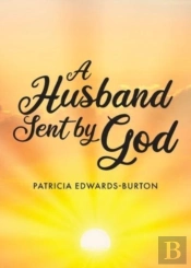 A Husband Sent By God