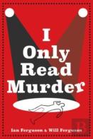 A I Only Read Murder