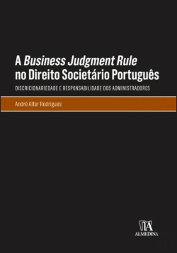 Bertrand.pt - A <i>Business Judgment Rule</i> no Direito Societário Português