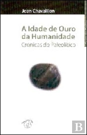 A Idade de Ouro da Humanidade