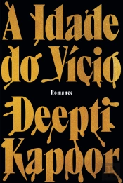 A Idade do Vício