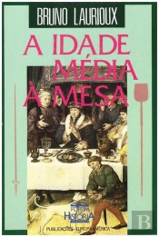 A Idade Média à Mesa