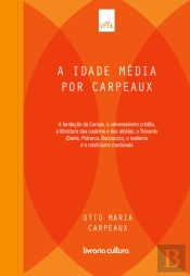A Idade Média Por Carpeaux - Volume 2