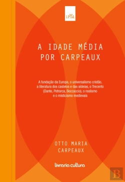 Bertrand.pt - A Idade Média Por Carpeaux - Volume 2