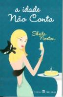 A Idade Não Conta