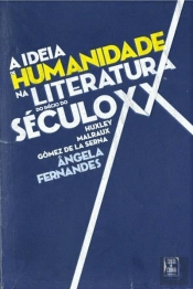 A Ideia de Humanidade na Literatura do Início do Século XX