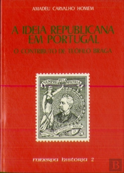 Bertrand.pt - A Ideia Republicana em Portugal