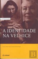 A Identidade na Velhice