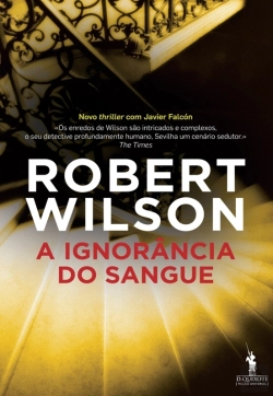 Bertrand.pt - A Ignorância Do Sangue