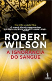 A Ignorância do Sangue
