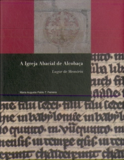 Bertrand.pt - A Igreja Abacial de Alcobaça 