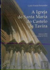 A Igreja de Santa Maria do Castelo de Tavira