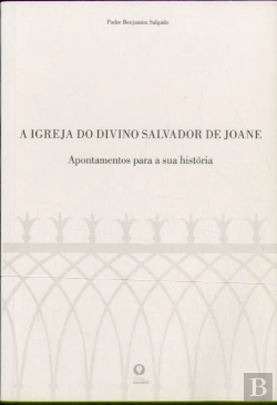 Bertrand.pt - A Igreja do Divino Salvador de Joane
