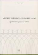 A Igreja do Divino Salvador de Joane
